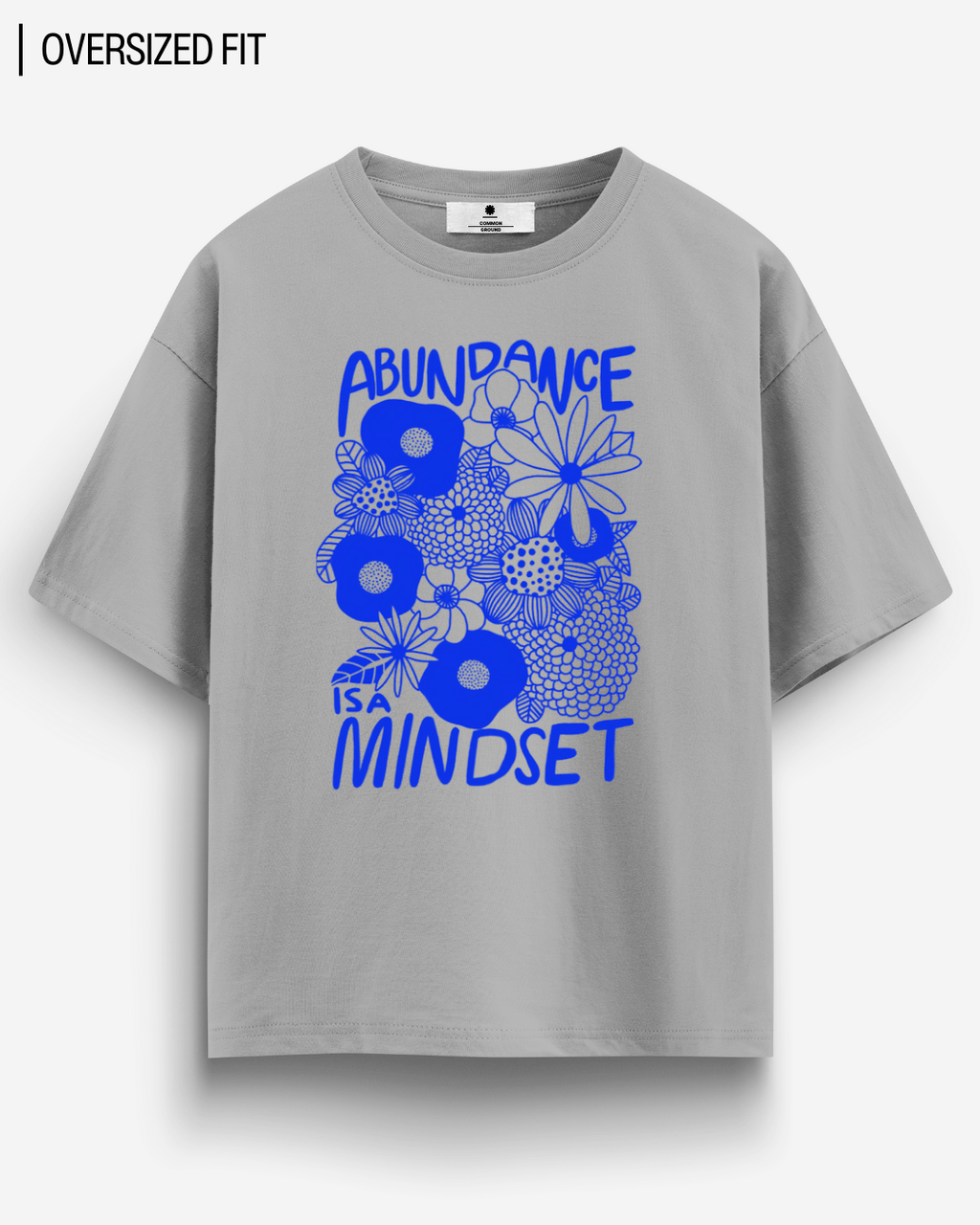 ABUNDANCE OVERSIZED T-SHIRT