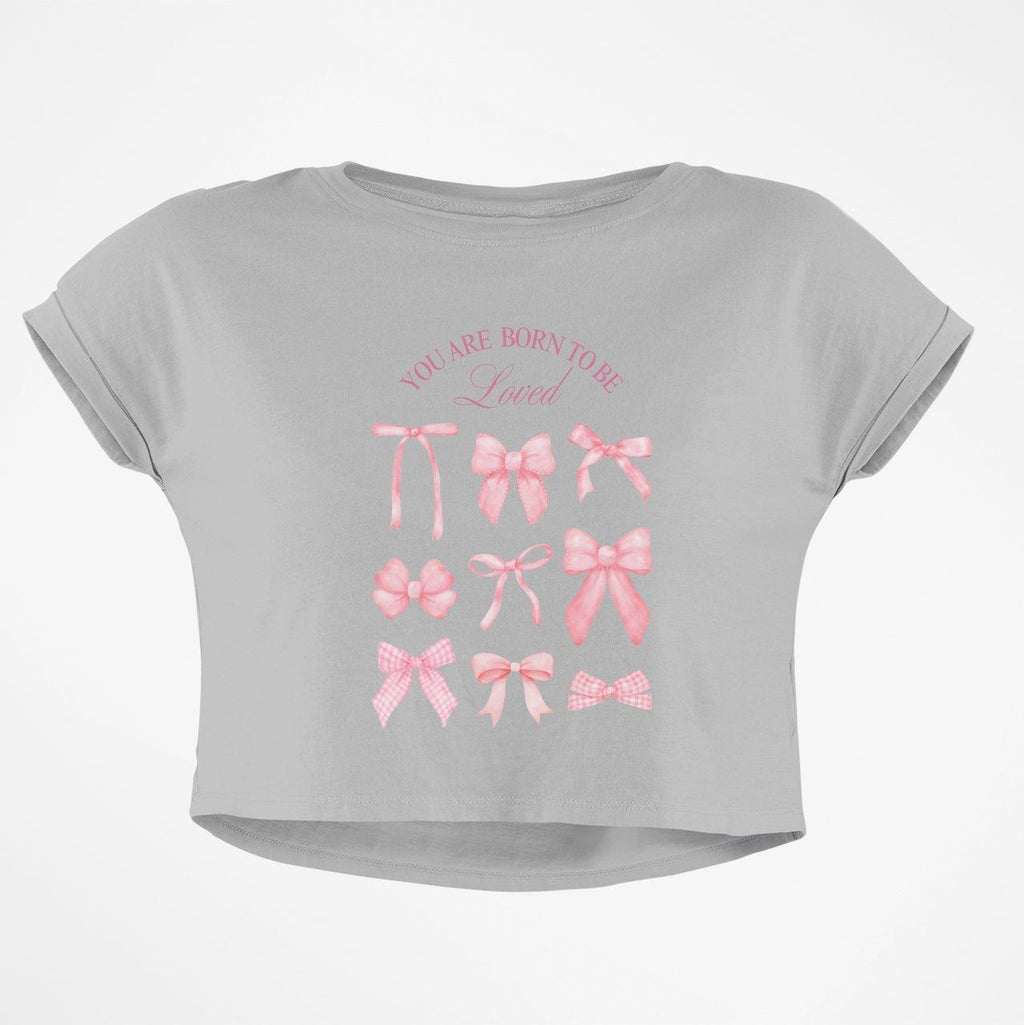 BORN TO BE LOVED CROP TOP