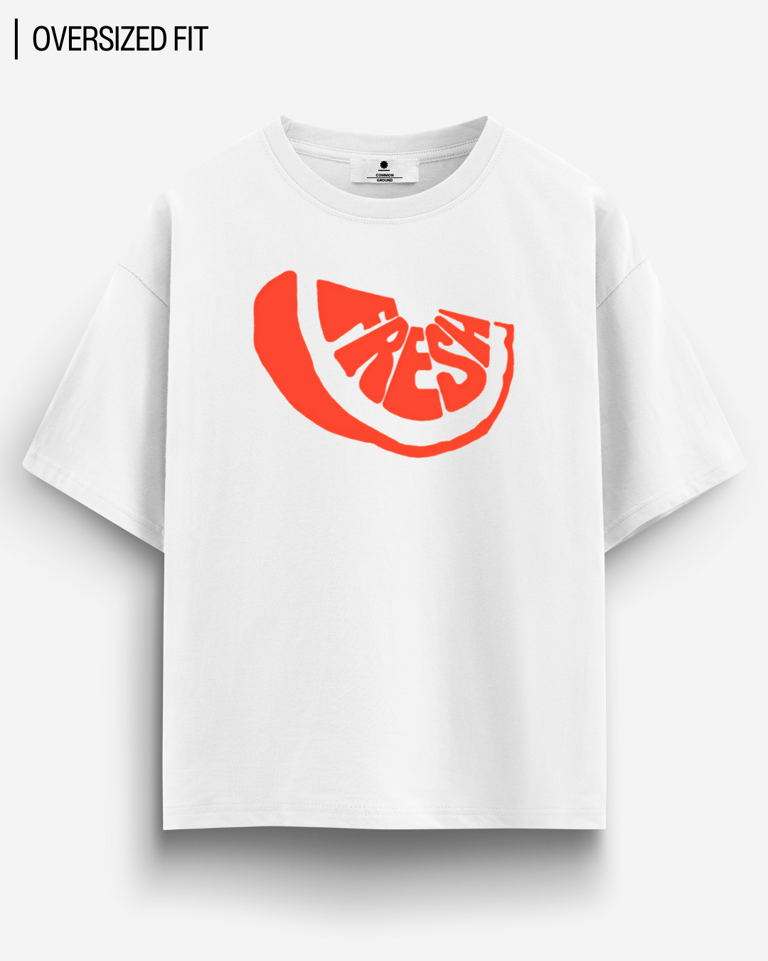 FRESH OVERSIZED T-SHIRT