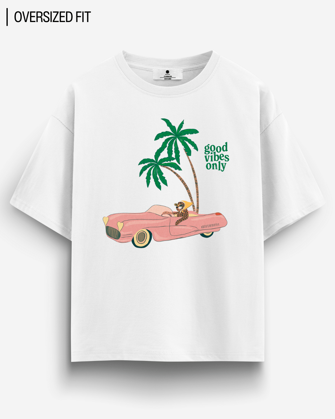 GOOD VIBES OVERSIZED T-SHIRT