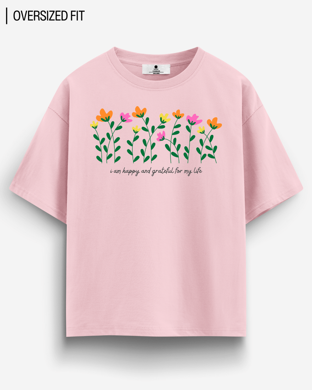 HAPPY & GRATEFUL OVERSIZED T-SHIRT