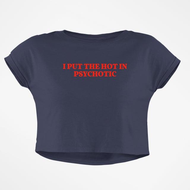 HOT PSYCHO CROP TOP