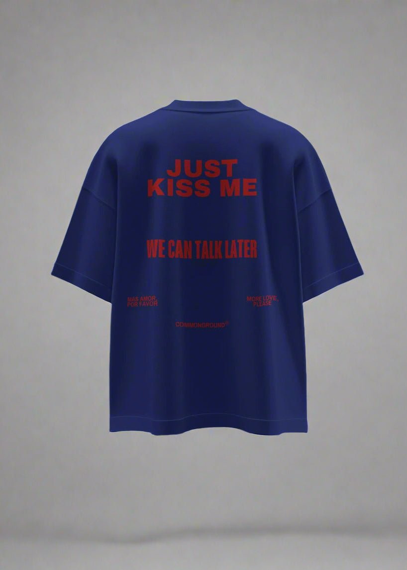 KISS ME OVERSIZED T-SHIRT
