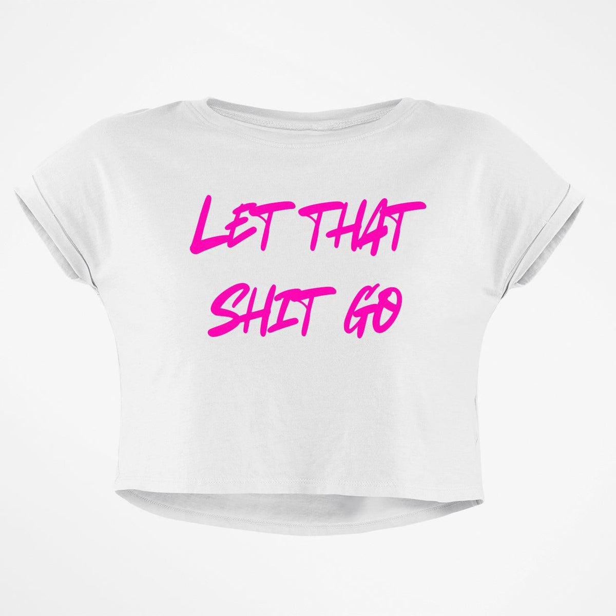 LET GO CROP TOP
