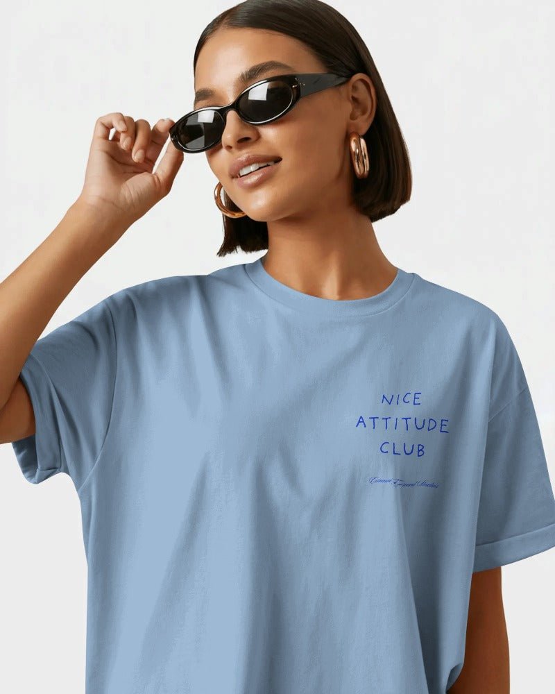 NICE ATTITUDE OVERSIZED T-SHIRT