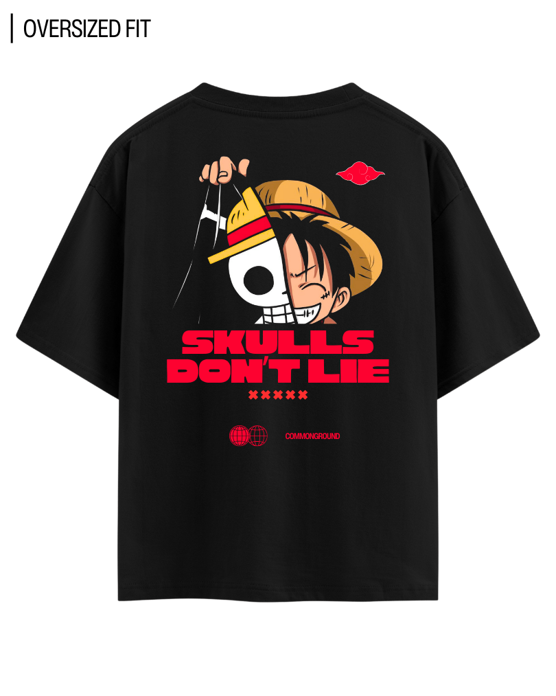 SKULLS DON'T LIE OVERSIZED T-SHIRT