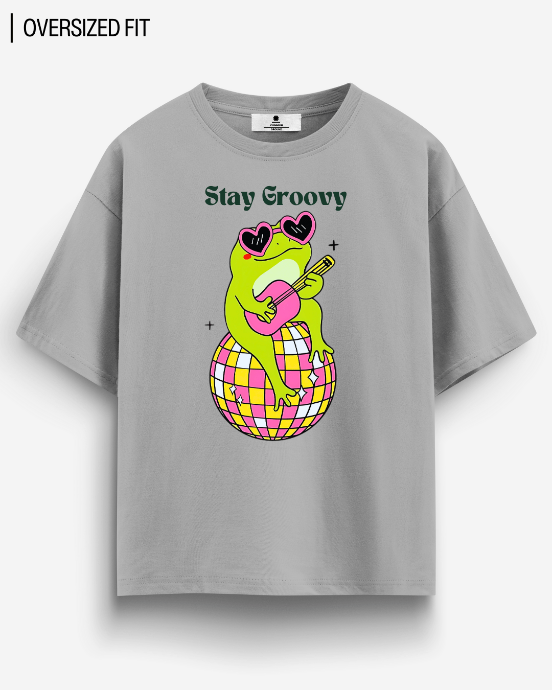 STAY GROOVY OVERSIZED T-SHIRT