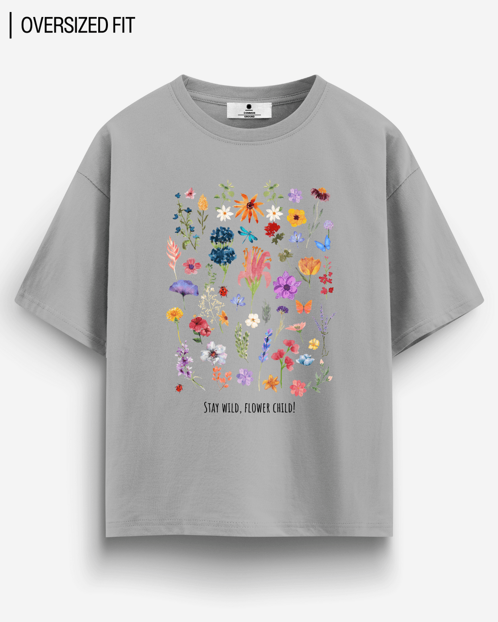 STAY WILD OVERSIZED T-SHIRT